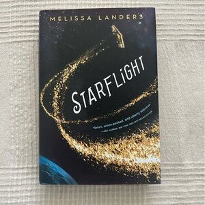 Starflight by Melissa Landers Hardcover Book